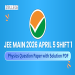 JEE Mains 2026 April 5 Shift 1 Physics Question Paper with Solution PDF